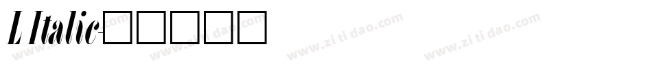 L Italic字体转换